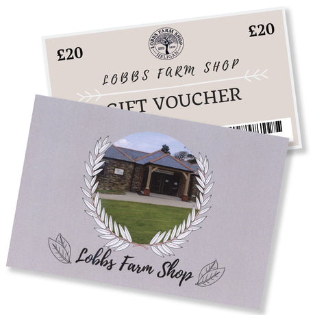 Lobbs Farm Shop Gift Voucher - Non-Internet Voucher